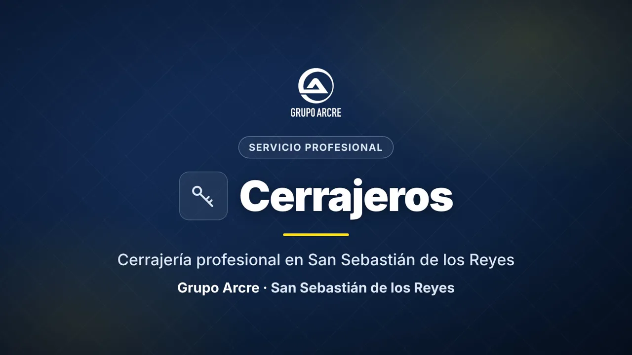 Cerrajería profesional en San Sebastián de los Reyes